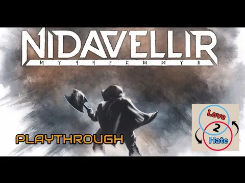 Nidavellir Playthrough - Love 2 Hate