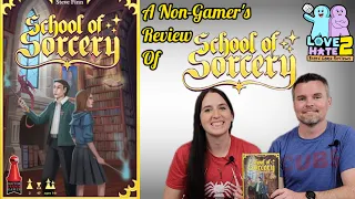 A Non-Gamer's Review Of School of Sorcery