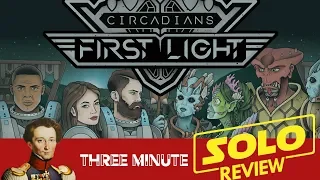 Circadians first light (solo) in about 3 minutes
