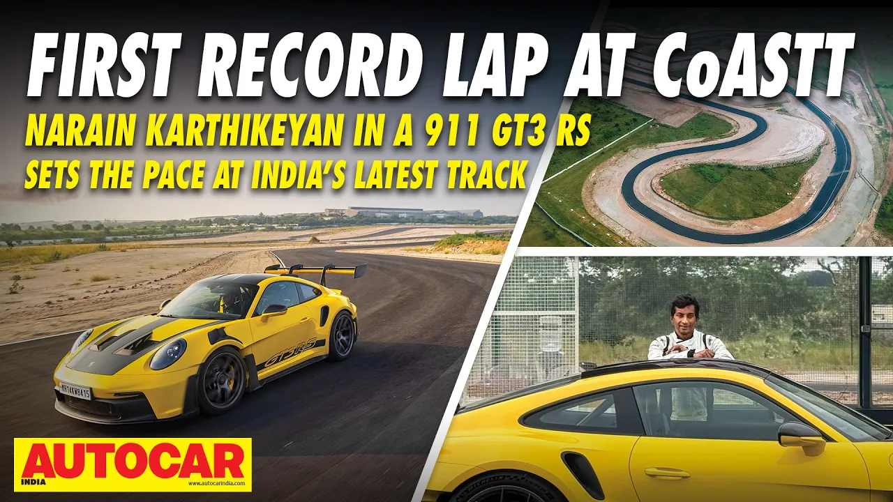 CoASTT race track record in a Porsche 911 GT3 RS with Narain Karthikeyan | Feature | @autocarindia1