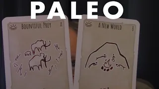Paleo playthrough: Level I (Bountiful Prey, A New World)