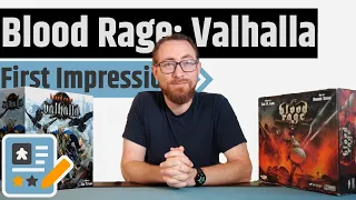 Blood Rage: Valhalla First Impression - What's Changed, What's Better & What's Worse