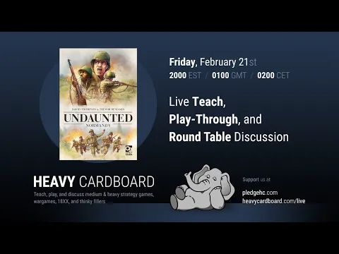 Undaunted Normandy 2p Teaching, Play-through, & Round table by Heavy Cardboard
