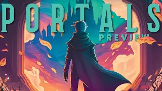 PORTALS - A Transporting Preview