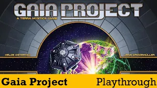 Gaia Project - Playthrough