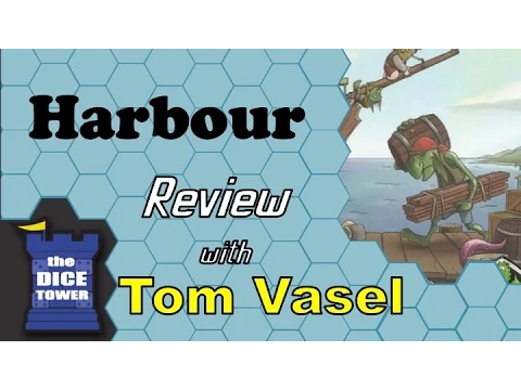 Harbour Review - with Tom Vasel