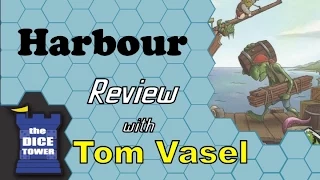 Harbour Review - with Tom Vasel