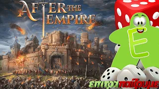 After The Empire - How to Play Video by Epitrapaizoume.gr