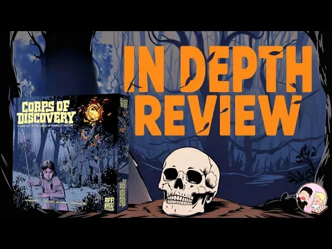 Corps of Discovery In Depth Review: A Journey Worth Documenting!