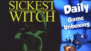 Sickest Witch - Daily Game Unboxing