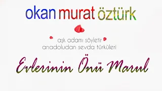Okan Murat Öztürk - Evlerinin Önü Marul - (Official Audio Video)