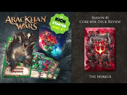 [En] AracKhan Wars Season #1 Core Box Deck Review The Myrkur