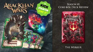 [En] AracKhan Wars Season #1 Core Box Deck Review The Myrkur