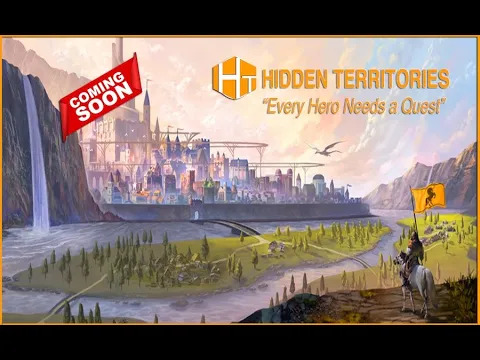 Hidden Territories "Every Hero Needs a Quest" board game update - March 2020