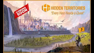 Hidden Territories "Every Hero Needs a Quest" board game update - March 2020
