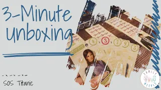 SOS Titanic - 3-Minute Unboxing