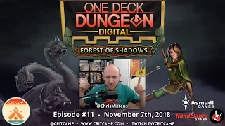 One Deck Dungeon Digital: Forest of Shadows EP11 - Crit Camp