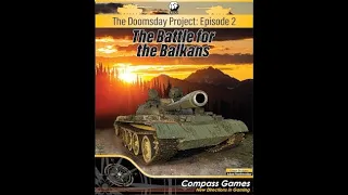Unboxing - Doomsday ep2 Battle of the Balkans