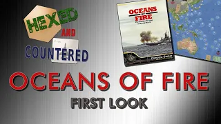 Oceans of Fire - First Look