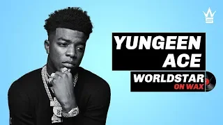 Yungeen Ace on Growing Up with 11 Brothers | Worldstar On Wax