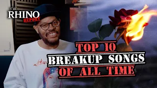 The Top 10 Break Up Songs You Oughta Know
