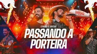 Fernando & Sorocaba - Passando A Porteira | On Fire