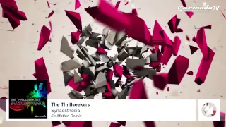 The Thrillseekers - Synaesthesia (En-Motion Remix)