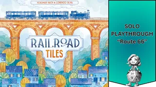 Can I Beat Route 66? Railroad Tiles Solo Playthrough