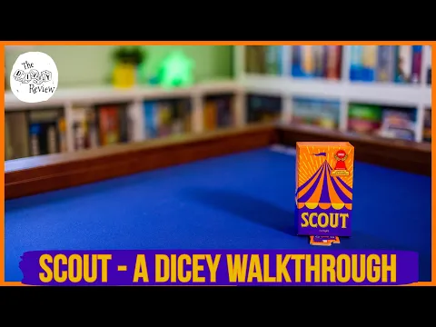 Scout - A Dicey Walkthrough!