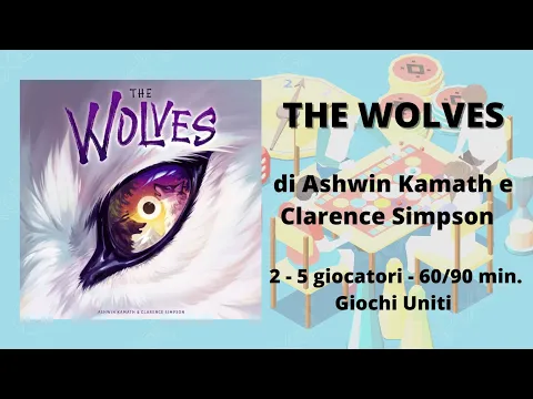 The Wolves (gioco da tavolo) - Tutorial italiano + variante 2 giocatori