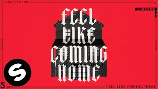 DJ Aligator - Feel Like Coming Home (Official Audio)