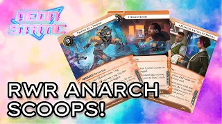 Netrunner - Rebellion Without Rehearsal Anarch Scoops! - LIVE
