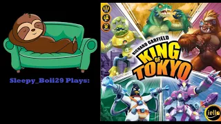 Sleepyboii29 plays boardgames: King of Tokyo