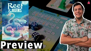 Reef & Ruins Preview