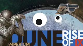 Dune Imperium Rise of Ix - How to Play, Playthrough & Review