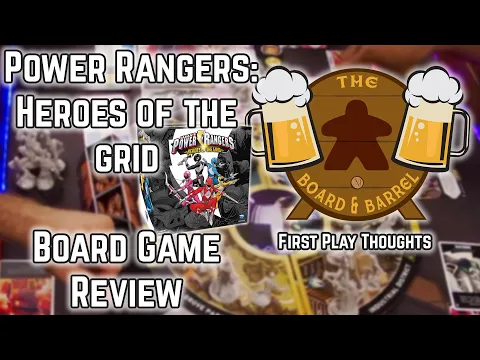 Board Game Review - Power Rangers: Heroes of the Grid - First Play Thoughts