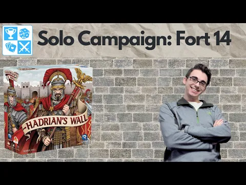 Solo Hadrian's Wall Playthrough: Fort 14