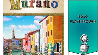 Murano Gameplay | Playing Against the Solo System