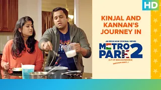 Kinjal and Kannan’s Journey In Metro Park | Metro Park 2 | An Eros Now Original Series