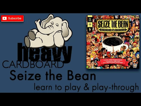 Seize the Bean 4p Play-through, Teaching, & Roundtable discussion by Heavy Cardboard