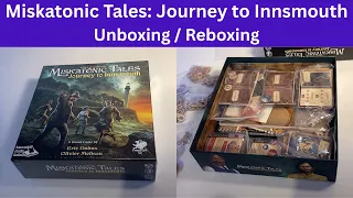 Miskatonic Tales Journey to Innsmouth - Unboxing and Reboxing