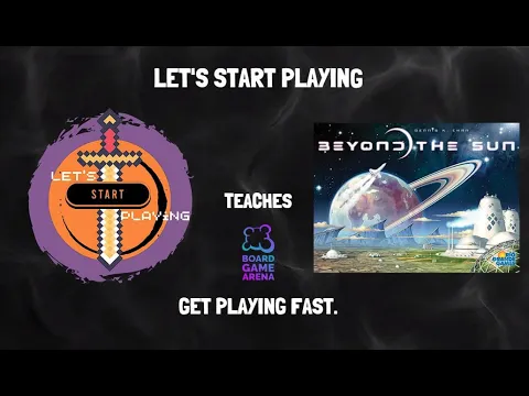 Beyond the Sun - How to play - Board game Arena (BGA) teach