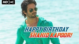 Happy Birthday Shahid Kapoor!