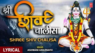 श्री शिव चालीसा | 🙏Shree Shiv Chalisa🙏| Hindi, English Lyrics |ASHWANI AMARNATH | Mahashivratri 2023