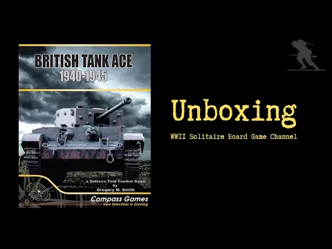 British Tank Ace 1940-1945 - Unboxing