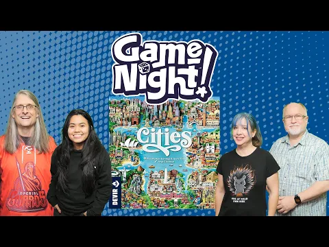 Cities - GameNight! Se12 Ep41 - How to Play & Playthrough