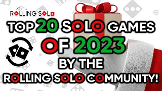 The 20 Best Solo Games Of 2023 By The Rolling Solo Community!