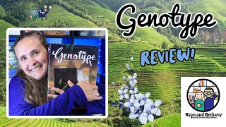 Ryan and Bethany review Genotype!
