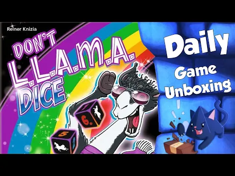 Don't LLAMA Dice - Daily Game Unboxing