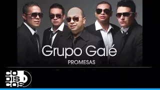 Promesas, Grupo Galé -  Audio